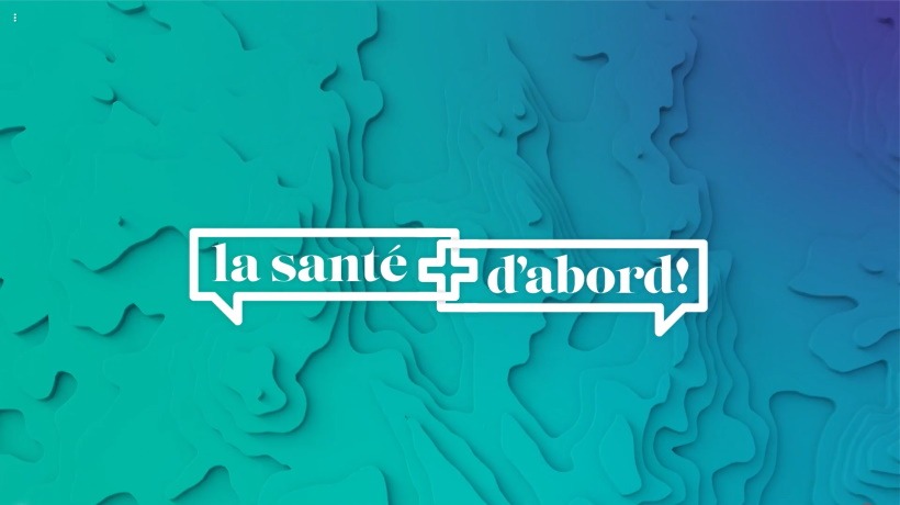 La santé d'abord ! 